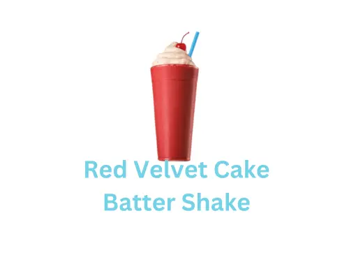 Red Velvet Cake Batter Shake price $4.39 and contain 820 cal. sonic top pic menu 2025